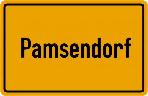 Ortsschild Pamsendorf