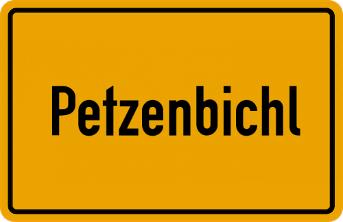Ortsschild Petzenbichl