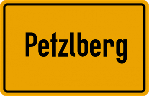Ortsschild Petzlberg, Kreis Altötting