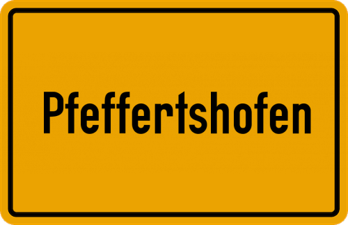 Ortsschild Pfeffertshofen
