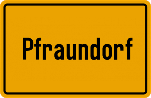 Ortsschild Pfraundorf
