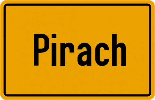 Ortsschild Pirach, Rott