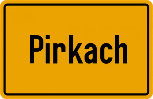 Ortsschild Pirkach