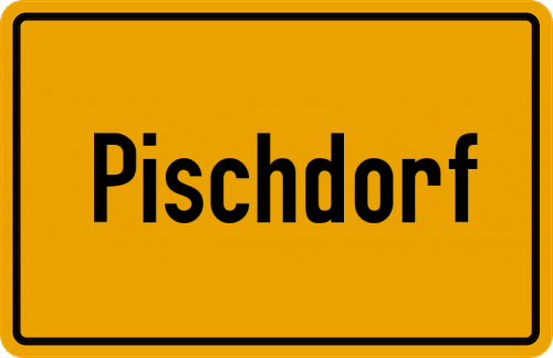 Ortsschild Pischdorf