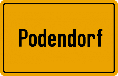 Ortsschild Podendorf