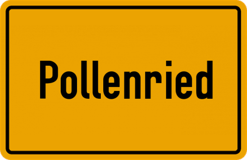 Ortsschild Pollenried
