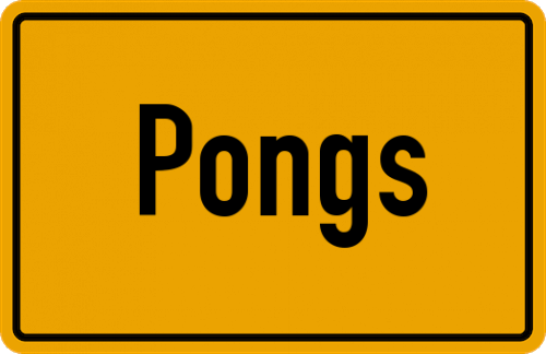Ortsschild Pongs