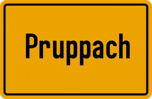 Ortsschild Pruppach, Oberpfalz