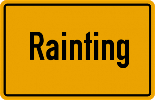 Ortsschild Rainting, Kreis Straubing
