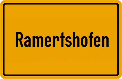 Ortsschild Ramertshofen, Oberpfalz