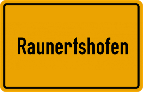 Ortsschild Raunertshofen