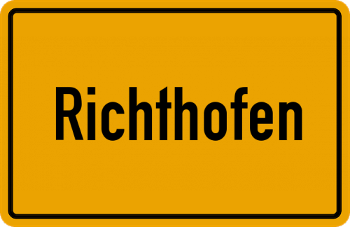Ortsschild Richthofen, Oberpfalz