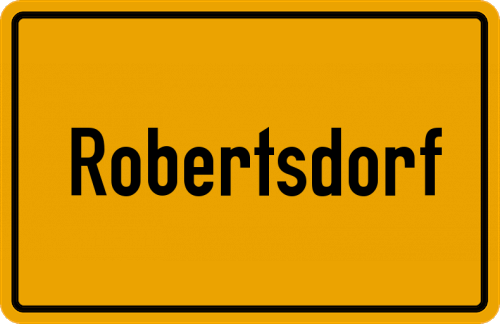 Ortsschild Robertsdorf