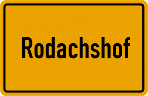 Ortsschild Rodachshof