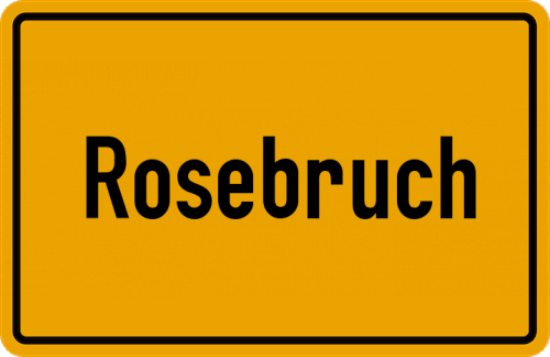 Ortsschild Rosebruch