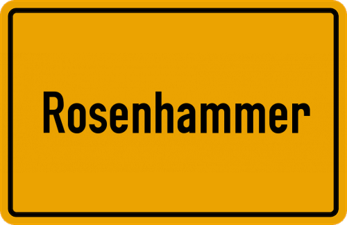 Ortsschild Rosenhammer