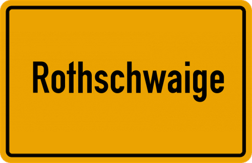Ortsschild Rothschwaige