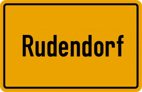 Ortsschild Rudendorf, Oberfranken