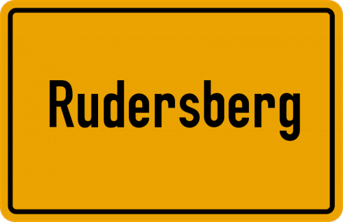 Ortsschild Rudersberg, Kreis Altötting