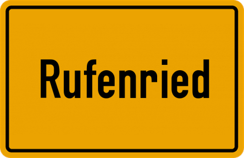 Ortsschild Rufenried