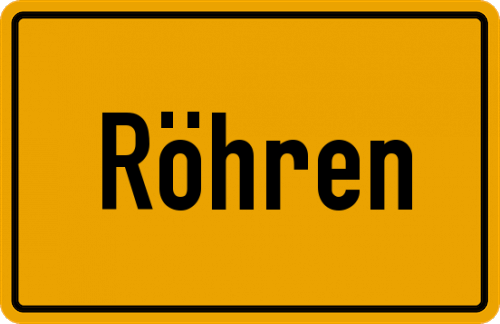 Ortsschild Röhren, Oberpfalz
