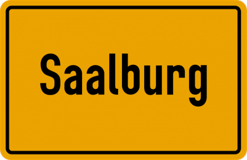Ortsschild Saalburg, Saale
