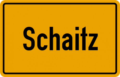 Ortsschild Schaitz, Oberfranken