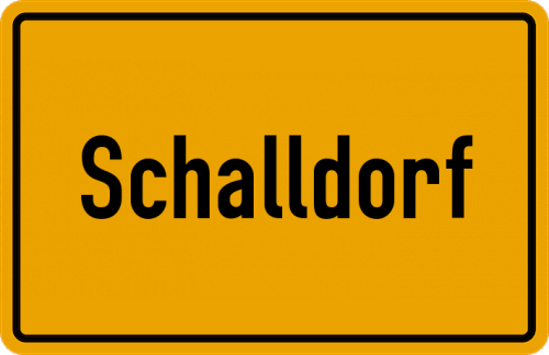 Ortsschild Schalldorf, Niederbayern