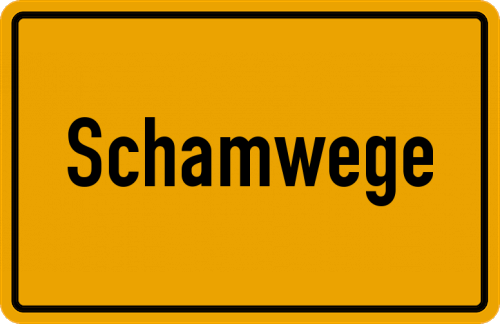Ortsschild Schamwege