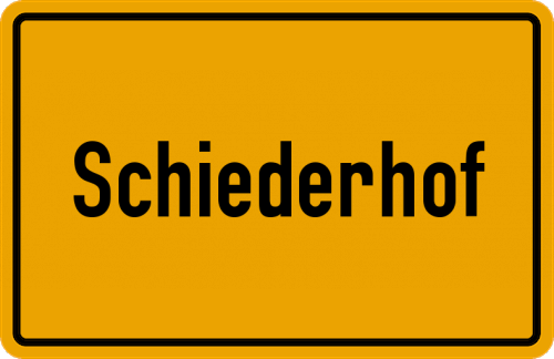 Ortsschild Schiederhof