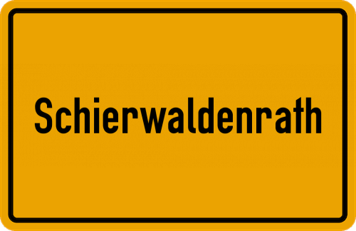 Ortsschild Schierwaldenrath