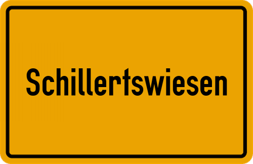 Ortsschild Schillertswiesen, Oberpfalz