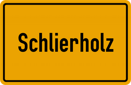 Ortsschild Schlierholz