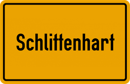 Ortsschild Schlittenhart, Bayern