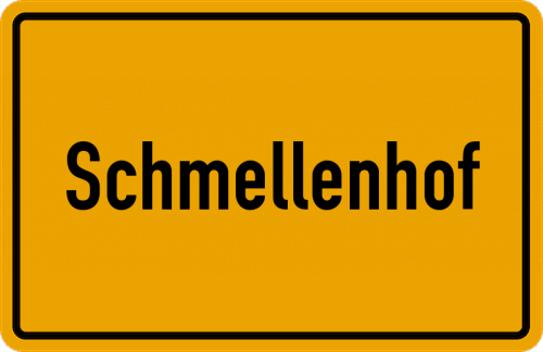 Ortsschild Schmellenhof