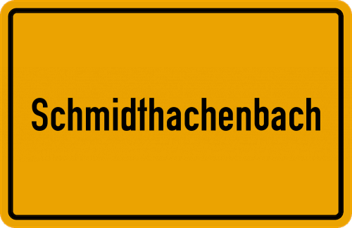 Ortsschild Schmidthachenbach