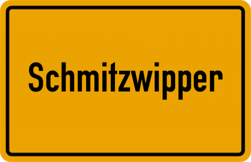 Ortsschild Schmitzwipper