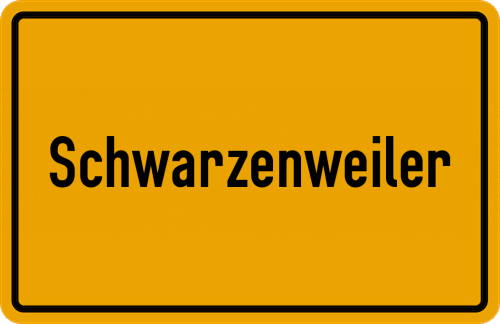 Ortsschild Schwarzenweiler