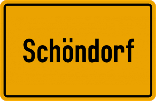 Ortsschild Schöndorf, Niederbayern