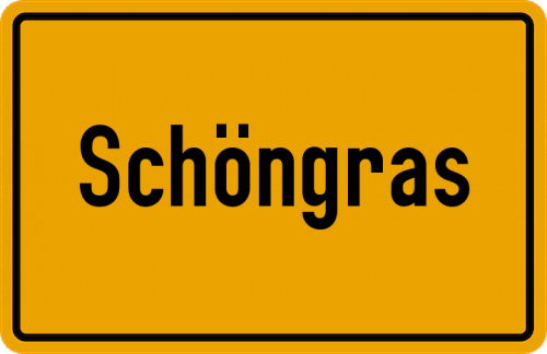 Ortsschild Schöngras
