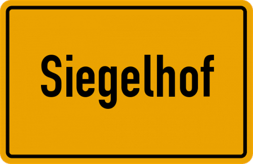 Ortsschild Siegelhof