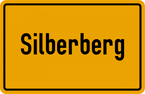 Ortsschild Silberberg