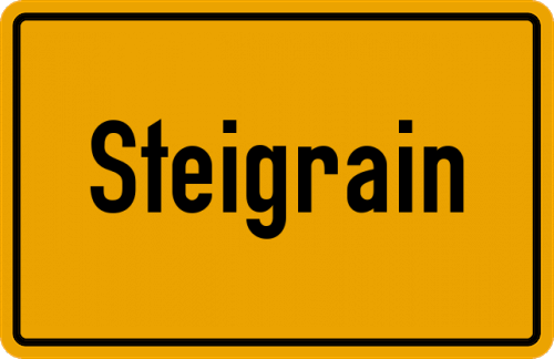 Ortsschild Steigrain