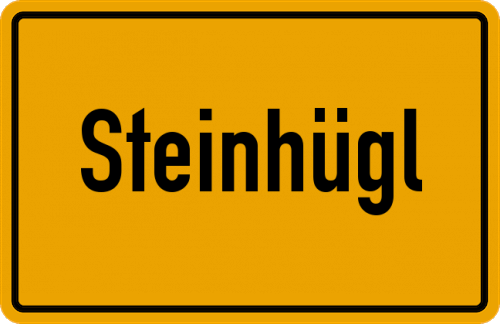 Ortsschild Steinhügl, Niederbayern