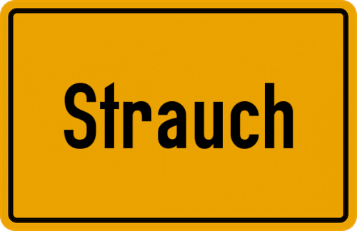 Ortsschild Strauch, Kreis Monschau