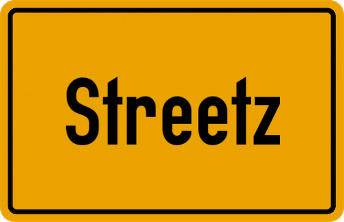 Ortsschild Streetz, Kreis Lüchow-Dannenberg