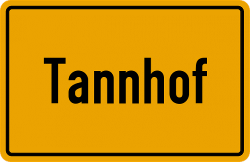 Ortsschild Tannhof