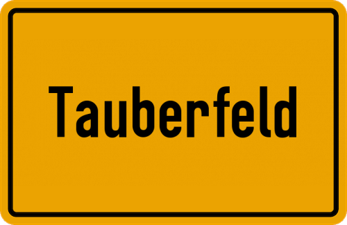 Ortsschild Tauberfeld