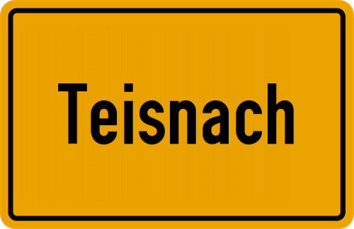 Ortsschild Teisnach
