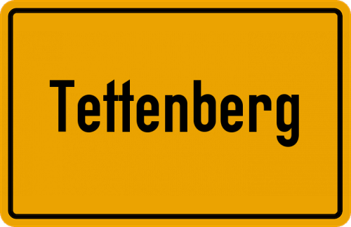Ortsschild Tettenberg, Oberbayern
